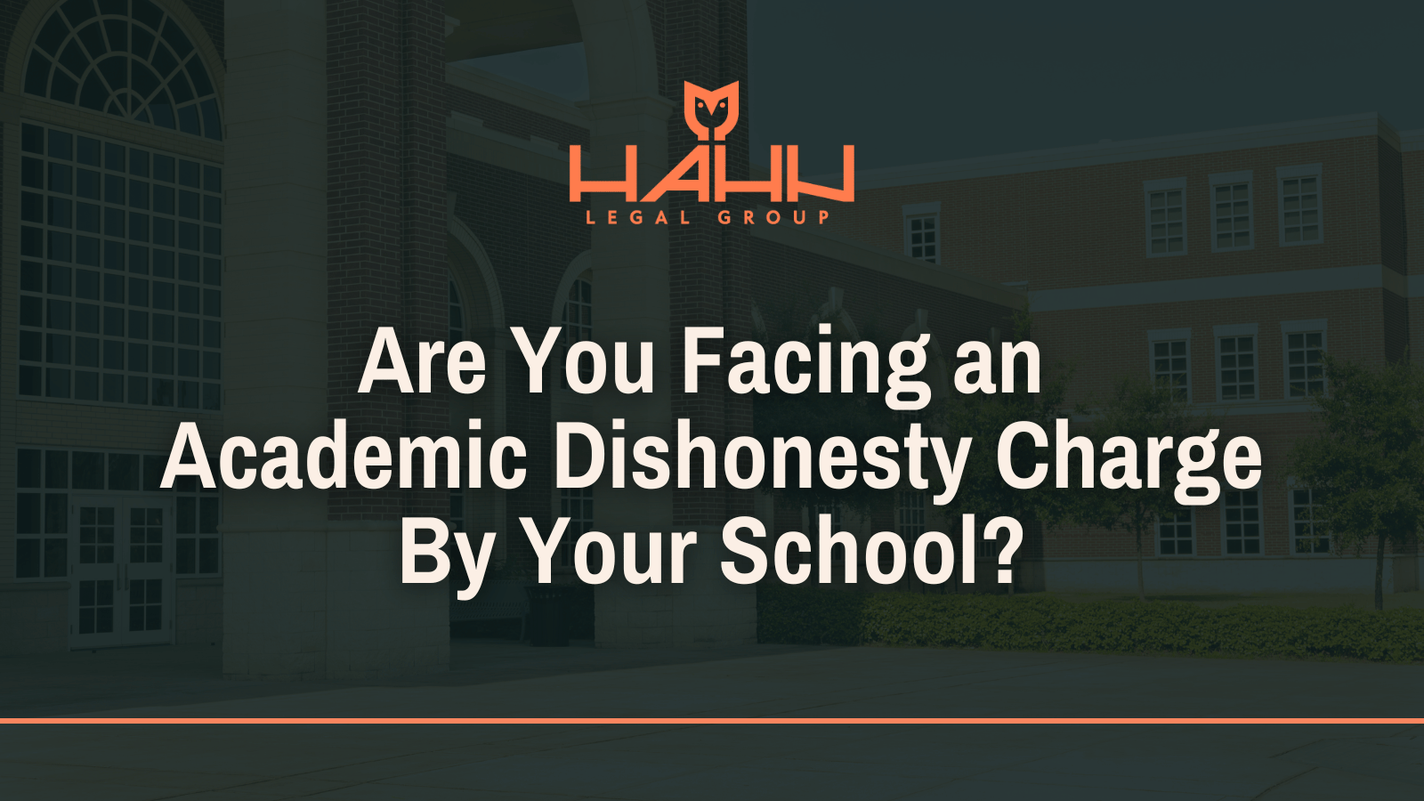 Are You Facing an Academic Dishonesty Charge By Your School?